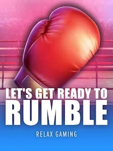 Let’s Get Ready To Rumble